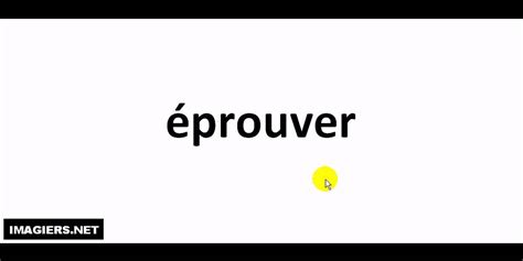 éprouver synonyme